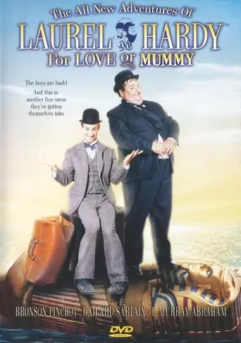 The All New Adventures Of Laurel & Hardy In 'for Love Or Mummy' (1999)
