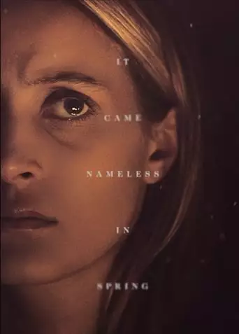 It Came Nameless In Spring (2019)