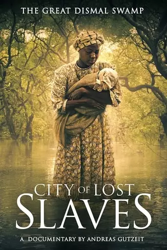 City of Lost Slaves (2017)
