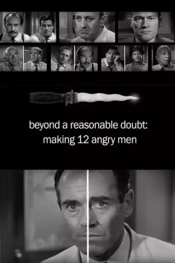 Beyond A Reasonable Doubt: Making '12 Angry Men' (2008)