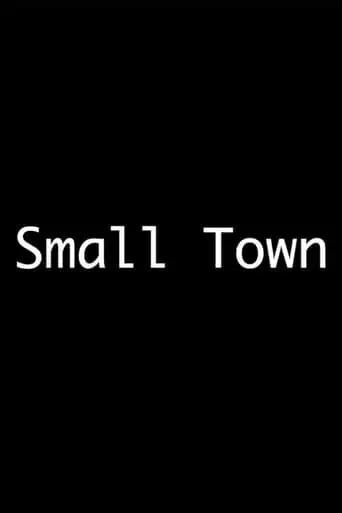Small Town (2021)