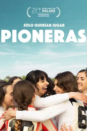 Pioneras: Solo querían jugar (2026)