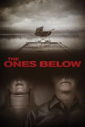 The Ones Below (2016)