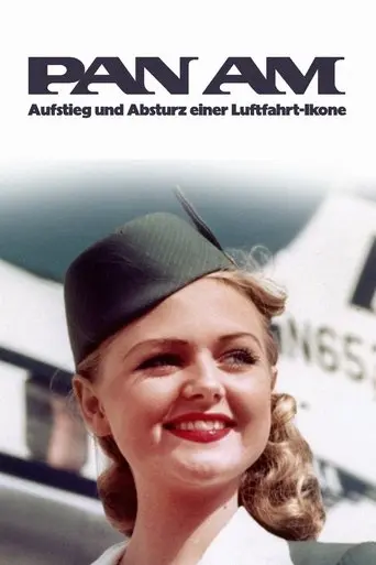 Pan Am - Aufstieg und Absturz einer Luftfahrt-Ikone (2022)