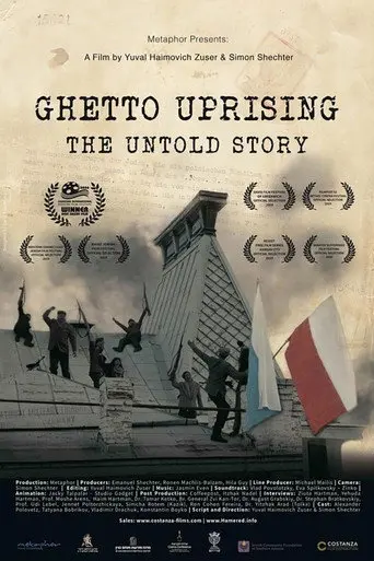 Ghetto Uprising: The Untold Story (2017)