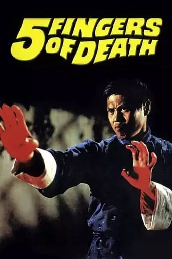 Five Fingers Of Death (1972)