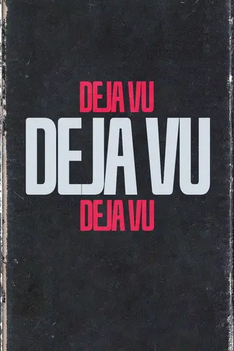 DEJA VU (2023)