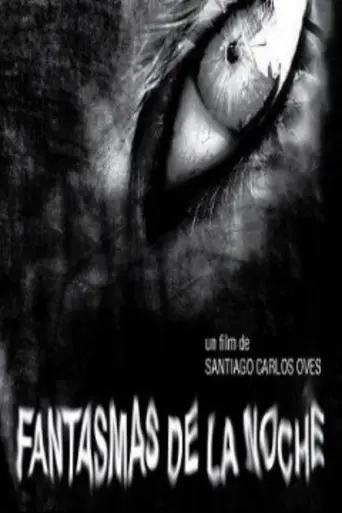 Fantasmas de la noche (2009)