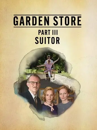 Garden Store: Suitor (2017)