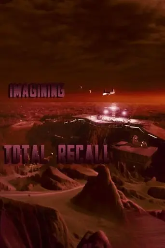 Imagining 'Total Recall' (2001)
