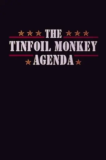 Tinfoil Monkey Agenda (1994)