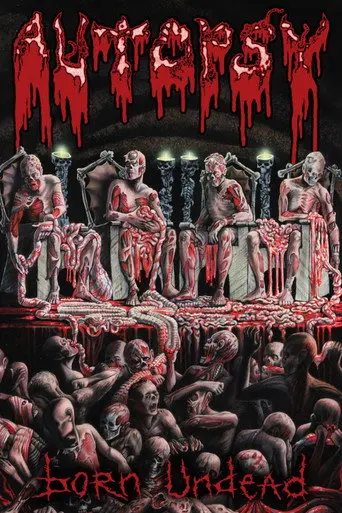 Autopsy: Born Undead (2012)