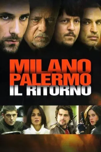 Milan – Palermo: The Return (2007)
