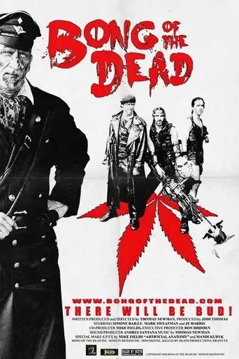 Bong Of The Dead (2011)