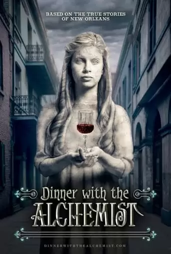 Dinner With The Alchemist (2016)