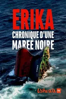 Erika, chronique d'une marée noire (2019)