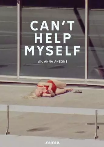 Can't Help Myself (2022)