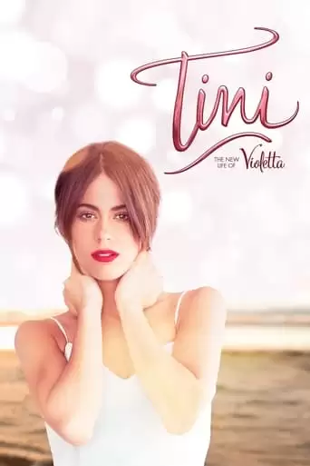 Tini: The New Life Of Violetta (2016)