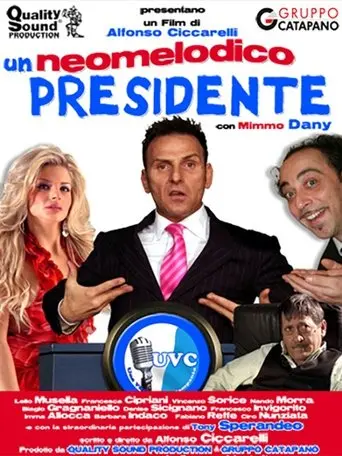 Un neomelodico presidente (2010)