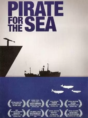 Pirate For The Sea (2008)