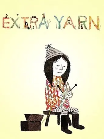 Extra Yarn (2014)