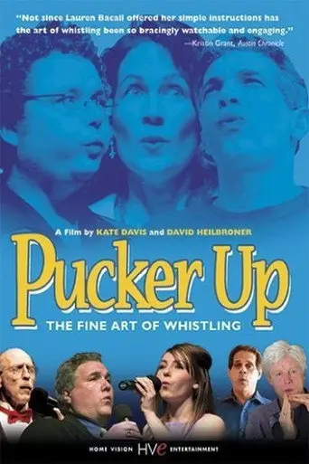 Pucker Up (2005)
