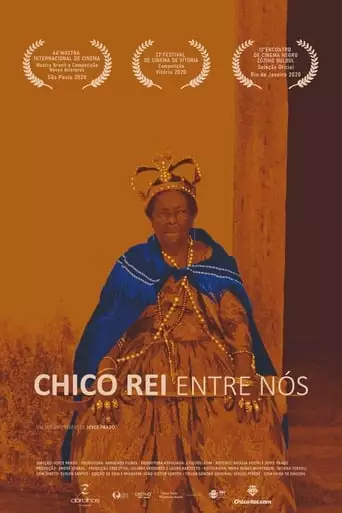 Chico Rei Entre Nos (2020)