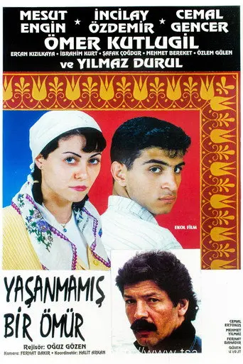 Yaşanmamış Bir Ömür (1999)