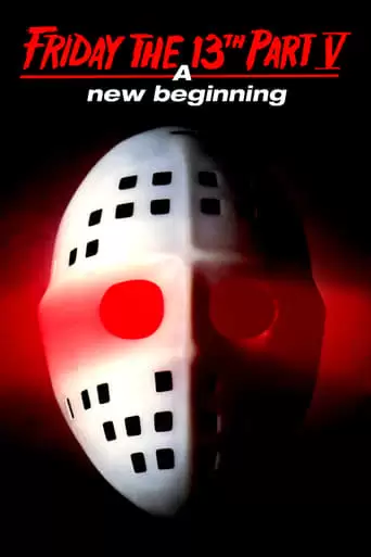 Friday The 13th: A New Beginning (1985)