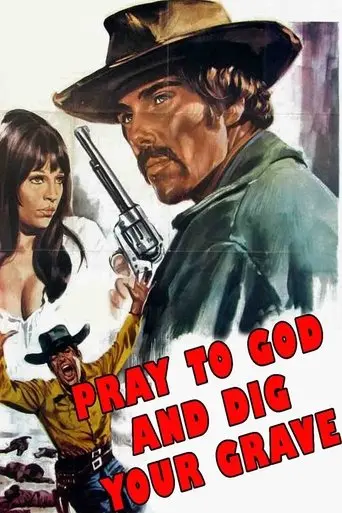 Say Your Prayers... and Dig Your Grave! (1968)