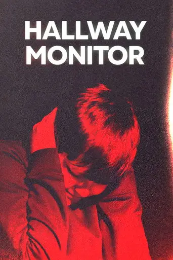 Hallway Monitor (2026)
