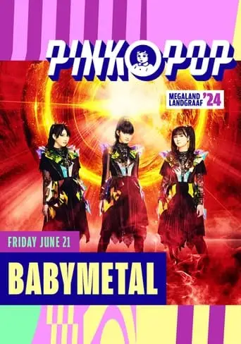 BABYMETAL - Live At Pinkpop 2024 (2024)