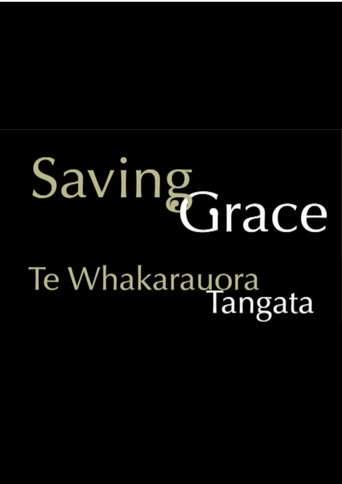 Saving Grace - Te Whakarauora Tangata (2011)