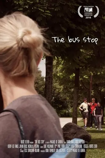 The Bus Stop (2017)