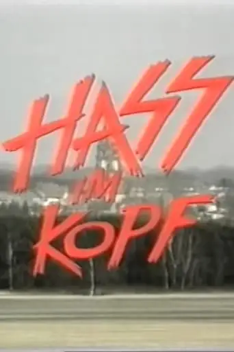 Hass Im Kopf (1994)