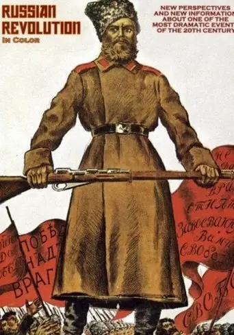Russian Revolution In Color (2007)