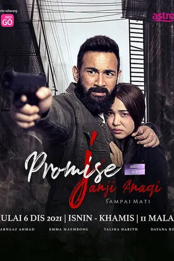 I Promise Janji Anaqi (2021)