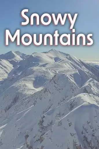 Snowy Mountains (2023)