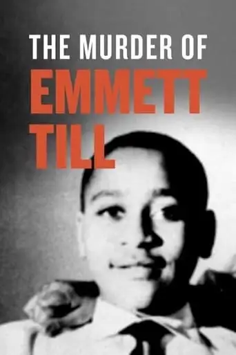 The Murder Of Emmett Till (2003)