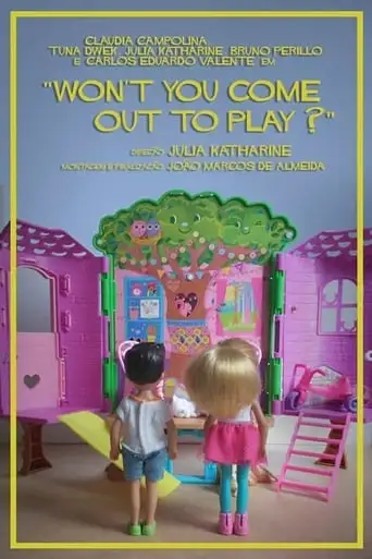 Won't You Come Out to Play? (2020)