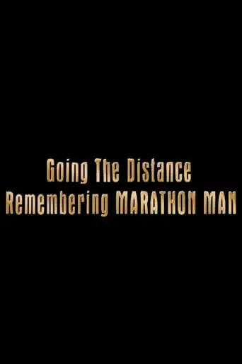 Going The Distance: Remembering 'Marathon Man' (2001)