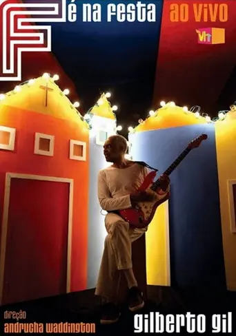 Gilberto Gil – Fé Na Festa (2010)