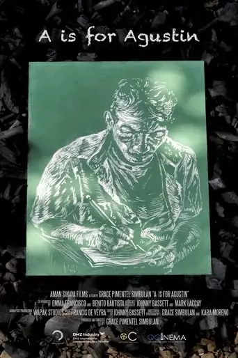 A Is For Agustin (2019)