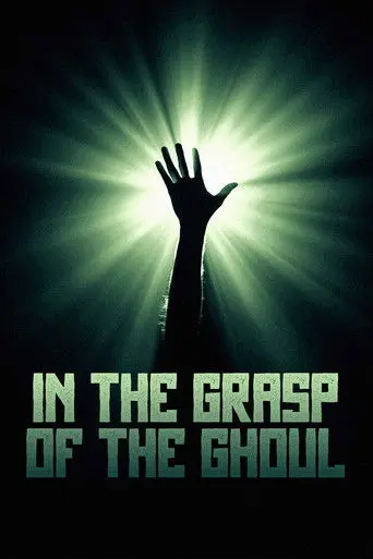 In the Grasp of the Ghoul (2023)