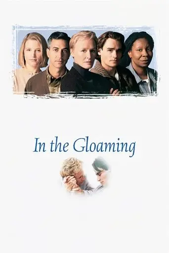 In The Gloaming (1997)