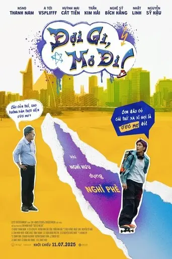 What Are You Waiting For? Go For It (2025)