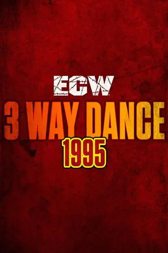 ECW 3 Way Dance (1995)