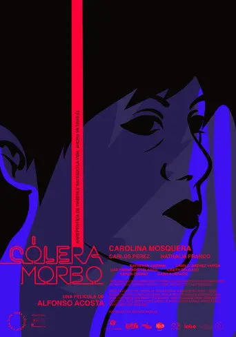 Cólera Morbo (2021)