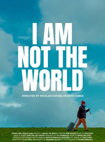 Je suis pas le monde (2024)