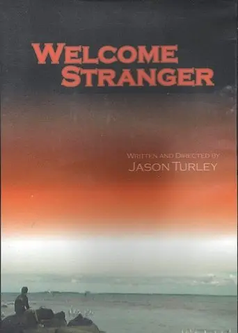 Welcome Stranger (2006)